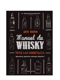 LE MANUEL DU WHISKY Dave Broom - visuel secondaire - France